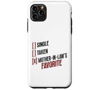 Funny Mother-In-Laws Favorite Son-In-Law Daughter-In-Law Case for iPhone 11 Pro Max