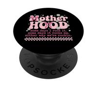 Funny Motherhood Some Days I Rock It Some Days It Rocks Me PopSockets Adhesive PopGrip