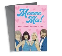 Funny Mothers Day Card - ABBA - Mamma Mia - Abba Happy Mother's Day