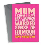 Funny Mother's Day Card - Alcohol - Warped Sense of Humour