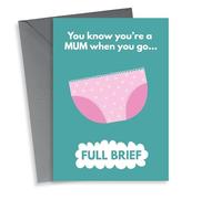 Funny Mother's Day Card - Big Pants - You're a Mum When You Go Full Brief