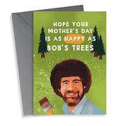 Funny Mother's Day Card - Bob Ross
