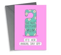 Funny Mother's Day Card - Do Not Disturb - Annual Day Off