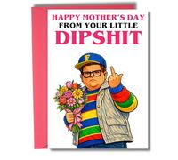 Funny Mothers Day Card For Mum Stranger Derek Happy Mothers Day From Your Little Dipshit Rude Humour From Son Or Daughter - M173