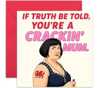 Funny Mother's Day Card, Humorous Birthday Cards for Mum, Gavin and Stacey Humour, Truth be Told Ness Design 'Truth Be Told', Blank Inside