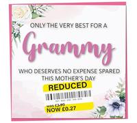 Funny Mother's Day Card, Reduced Sticker - Only The Very Best For My Grammy, Flower Design, Humorous Card from Child, Teenager or Adult Son or Daughter, Joke Gift for Grammy Idea, 148mm