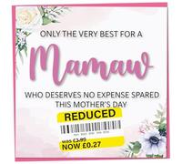 Funny Mother's Day Card, Reduced Sticker - Only The Very Best For My Mamaw, Flower Design, Humorous Card from Child, Teenager or Adult Son or Daughter, Joke Gift for Mamaw Idea, 148mm