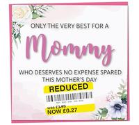 Funny Mother's Day Card, Reduced Sticker - Only The Very Best For My Mommy, Flower Design, Humorous Card from Child, Teenager or Adult Son or Daughter, Joke Gift for Mommy Idea, 148mm