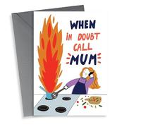 Funny Mother's Day Card - When in Doubt Call Mum