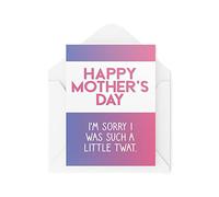 Funny Mother's Day Cards | Birthday Cards for Mum | Greeting Card for Her | I'm Sorry I was Such A Little Twat | Comedy Humour Joke CBH133