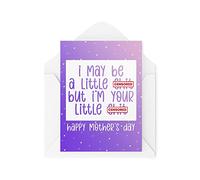 Funny Mother's Day Cards | For Her Parent Love Mummy Banter Mum | I May Be A Little | Joke Silly Son Daughter Cute Quote | CBH895