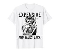 Funny Mother's Day Expensive Difficult And Talks Back T-Shirt