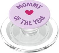 FUNNY MOTHER'S DAY MOMMY OF THE YEAR PopSockets PopGrip for MagSafe