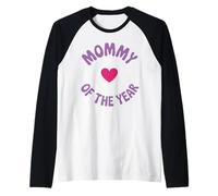 Funny Mother's Day Mommy of THE Year Raglan Baseball Tee