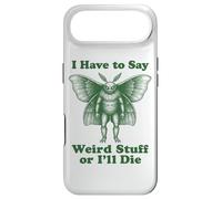 Funny Mothman Cryptid I Have To Say Weird Stuff Or I'll Die Case for iPhone Air