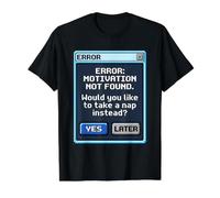 Funny Motivation Not Found Retro Pixel Error Message Nap Value Graphic T-Shirt, Men, Black, XL
