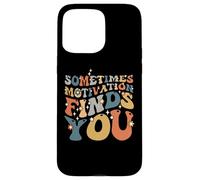 Funny Motivation Shark Quote, Sometimes Motivation Finds You Case for iPhone 15 Pro Max