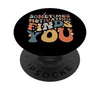 Funny Motivation Shark Quote, Sometimes Motivation Finds You PopSockets Adhesive PopGrip