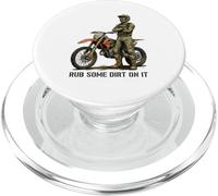 Funny Motocross Enduro Tough Love Saying Rub Some Dirt On It PopSockets PopGrip for MagSafe