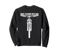 Funny Mountain Bike Downhill MTB Home Is Behind These Bars Sweatshirt
