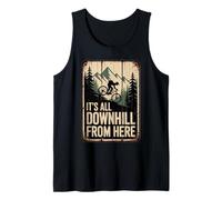 Funny Mountain Biking It's All Downhill from Here Vintage Tank Top