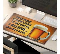 Funny Mouse Pads For Work Everyone Believes In Something I Believe In Another Beer Mouse Pad Desk Pads Office Desk Mat