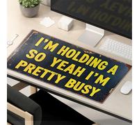 Funny Mouse Pads For Work I'M Holding A So Yeah I'M Pretty Busy. Mouse Pad Gaming Mouse Pad Cute Mouse Pad