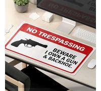 Funny Mousepad No Trespassing: Gun And Backhoe Owner Mouse Pad Mousepads Fun Desk Accessories