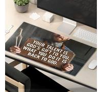 Funny Mousepad Your Talent Is God'S Gift To You. What You Do It Is Back To God. Mouse Pad Large Desk Mat Computer Desk Mat
