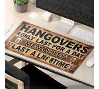 Funny Mousepads For Work Memories Last A Lifetime: Hangovers Only Last A Day Mouse Pad Funny Mouse Pad Office Desk Mat