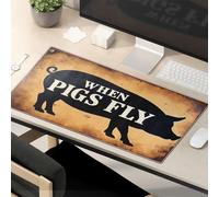 Funny Mousepads For Work When Pigs Fly. Mouse Pad Desk Pad Large Funny Mousepads