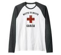 Funny Mouth to Mouth Coach Expert Save Yourself Camp Raglan Baseball Tee