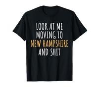 Funny Moving Out Of State Moving Away To New Hampshire NH T-Shirt