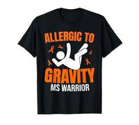Funny MS Warrior Multiple Sclerosis T-Shirt