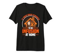 Funny MS Warrior OW Multiple Sclerosis Infusion Day Premium T-Shirt