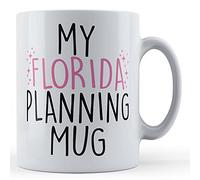 Funny Mug Florida Planning Mug - Orlando Holiday Mug, Ceramic, 11fl.oz.