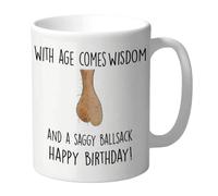 Funny Mug for Men 40th 50th Birthday with Age Comes Wisdom and a Saggy ballsack Rude Humour Coffee Cup CMUG250
