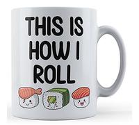 Funny Mug This is How I Roll - Sushi Pun Gift Mug, Ceramic, 11fl.oz.