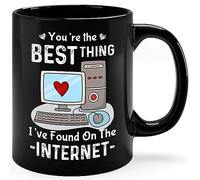 Funny Mug You're The Best Thing I've Ever Found On The Internet, Anniversary Valentine's Day Gifts, Internet Mug for Birthday, Friends, Boyfriend, Wife, Husband, Online Dating Black Coffee Mug 15oz