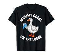 Funny Mummy Goose On The Loose Halloween Costume Humorous T-Shirt