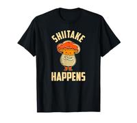Funny Mushroom Foraging - Shitake Happens T-Shirt