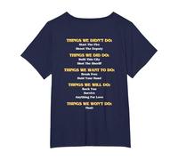 Funny Music Lyrics - Things We Did - We Didn't Do - Rear T-Shirt, Women's Plus, Navy Blue, 3X