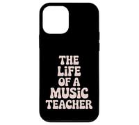 Funny Music Teacher Saying The Life Of A Music Teacher Case for iPhone 12 mini