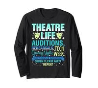Funny Musical Theater Life Thespian Theatre Nerd Actor Gifts Long Sleeve T-Shirt