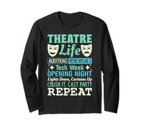 Funny Musical Theater Life Thespian Theatre Nerd Actor Gifts Long Sleeve T-Shirt