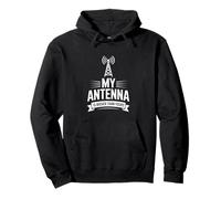 Funny My Antenna Is Bigger Than Yours Radio Saying Pullover Hoodie