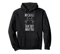 Funny My Cat & I Talk Shit About You I Do What I Want Kitten Pullover Hoodie