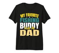 Funny My Favorite Fishing Buddy Calls Me Dad Fathers Day Tee Premium T-Shirt