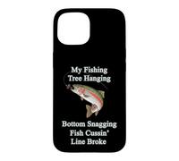 Funny My Fishing Tree Hanging Bottom Snagging Trout Design Case for iPhone 15