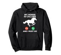 Funny My Horse is Calling Meme Horseback Riding Pullover Hoodie